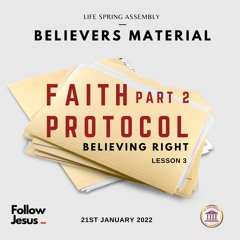 Faith Protocol - Part 2