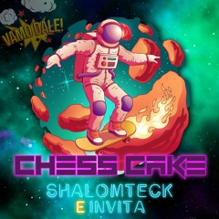 ShalomTeck & Invita - Chess Cake