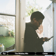 The Midday Mix - Cedar