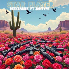 star player FEAT reek bandz