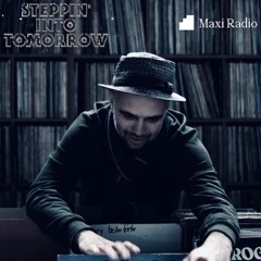 Steppin Into Tomorrow Take-Over Mix @ Maxi Radio