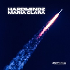 Hardmindz - Maria Clara (Based on Janah Rapas and Pjansein's Maria Clara)