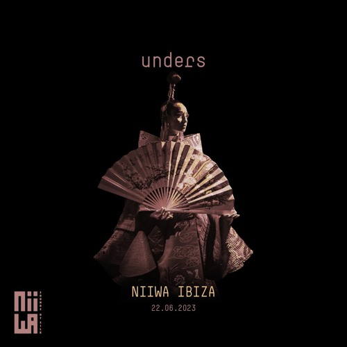 unders @ niiwa | Ibiza | 06.2023