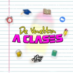 De Vuelta A Clases - DJ Diego Alonso (Set En Vivo)