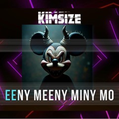 KimSize - EENY MEENY