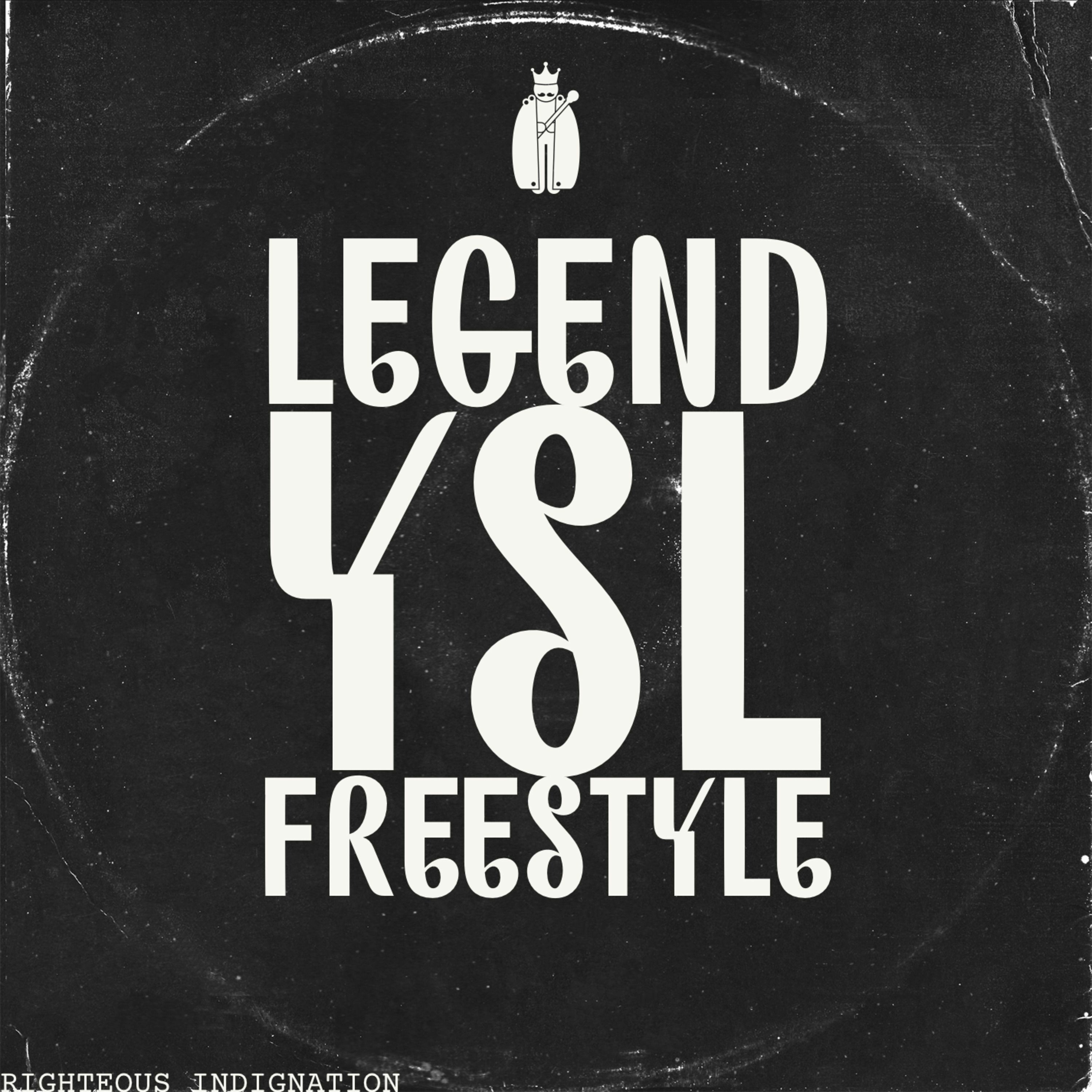 Legend Ysl freestyle episode artwork