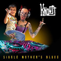Single Mother`s Blues