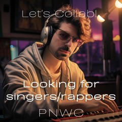 Open for Collabs with Singers