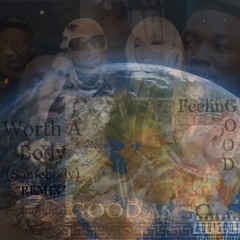 WORTH A BODY(F.E.L.E Forever Lasting Entertainment)