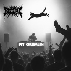 Pit Gremlin