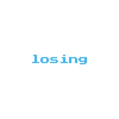 losing