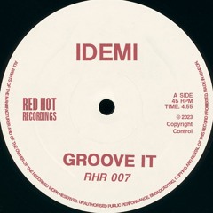 IDEMI - Groove It (Original Mix)