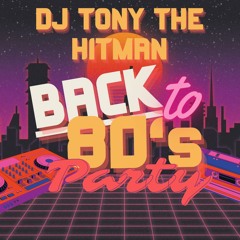 Back to the 80's Party Mix