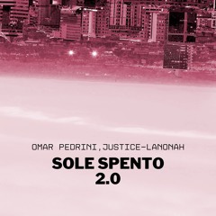 SOLE SPENTO 2.0