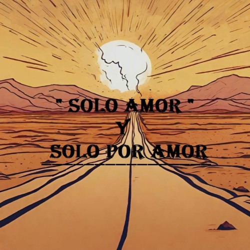 03 - sslautiii // solo por amor