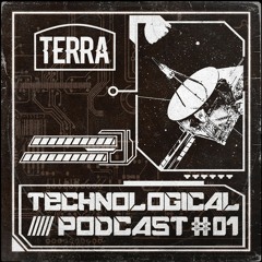 TECHNOLOGICAL PODCAST #01