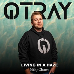 Milky Chance - Living In A Haze (OTRAY Hypertechno Remix)