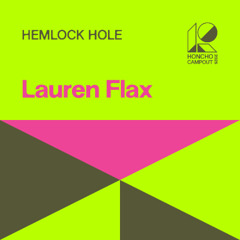 Campout Mix Series: Lauren Flax