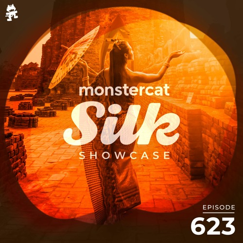 Monstercat Silk Showcase 623 (Hosted by Terry Da Libra)