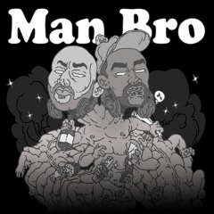 Man Bro - All Time High (INPL010)