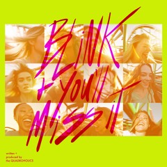 American Dream - The Quadroholics (Blink and You'll Miss it - 07.26)