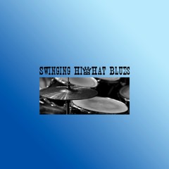 Swinging Hi-Hat Blues