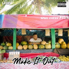 Lisi - Make It Out