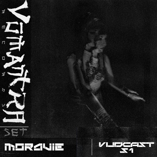 MORAVIE - [Vūdcast_051]