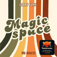 Magic space (Larry Funk)