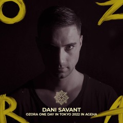 DANI SAVANT @ Water Stage, Ageha | OZORA One Day In Tokyo 2022