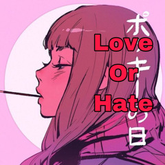 Love or hate By Qaulity(Prod by robkbeats)