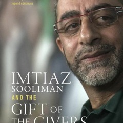 Read ebook [PDF] Imtiaz Sooliman and the Gift of the Givers: A Mercy to All