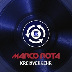 Marco Rota - Kreisverkehr (Original Mix)