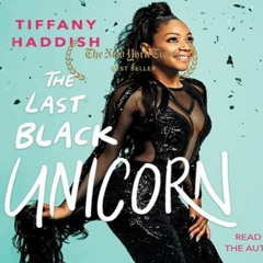 *Recomended The Last Black Unicorn PDF Book (by Tiffany Haddish)