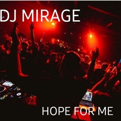 HOPE FOR ME  by MIRAGE BEATS Jun 3, 2022, 1048 PM.m4a