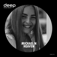 Michael N - Heaven (Original Mix) DHN291