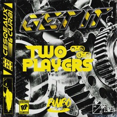Cesqeaux & Curbi - Get It (Two Players UK Hardcore Remix) [BWBO Premiere]