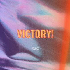 VICTORY!