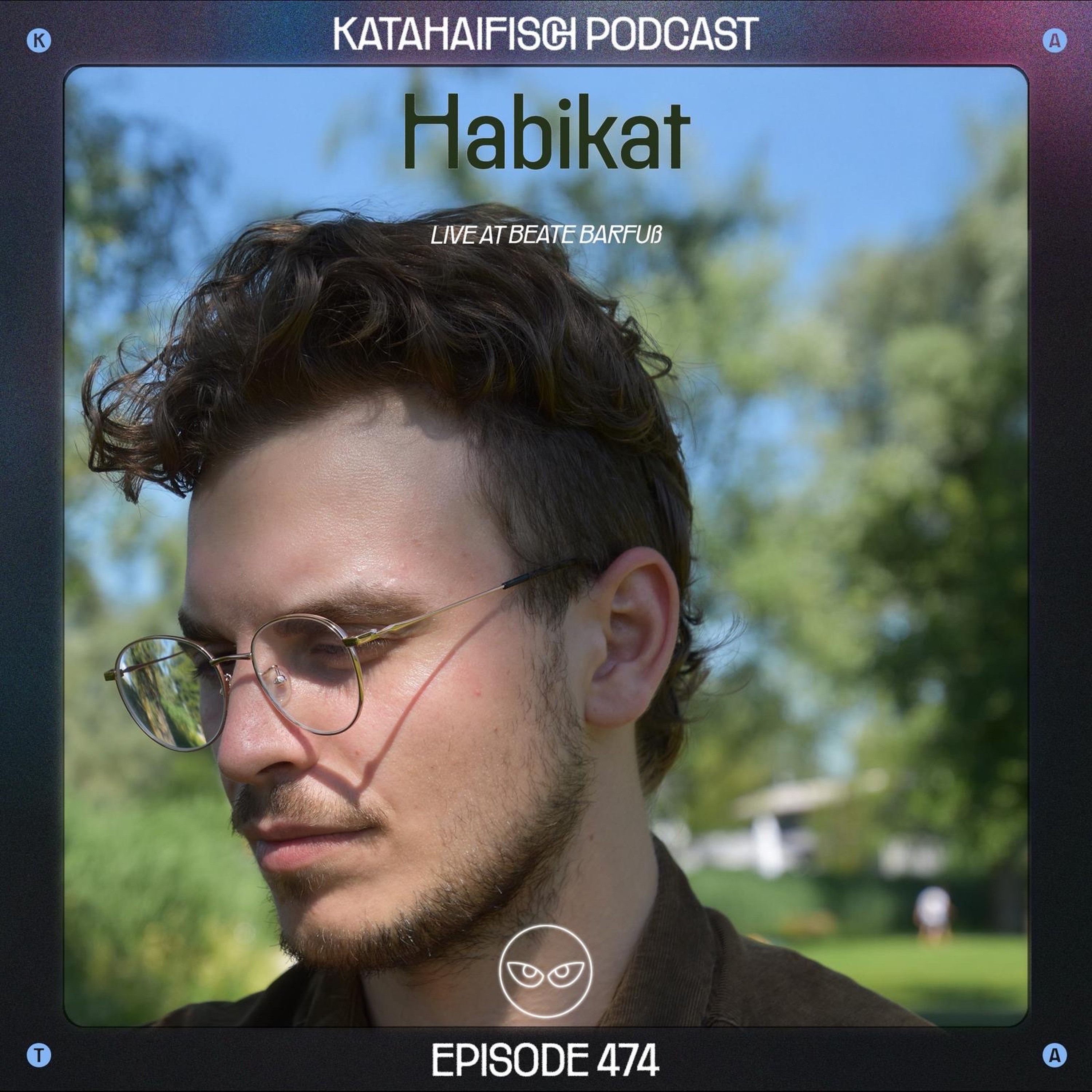 KataHaifisch Podcast 474 - Habikat @ Beate Uwe 22.02.26 episode artwork
