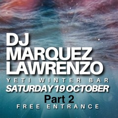 Dj Marquez B2B DJ Lawrenzo OCT24 Part2
