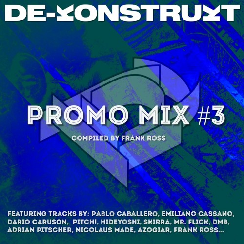 De-Konstrukt Promo Mix #3 by Frank Ross [December 2021]