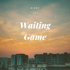 Waiting Game