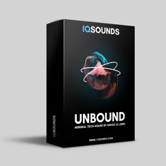 IQSounds - UNBOUND (Minimal-Tech House by Havoc & Lawn)