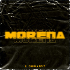 Morena (AL Fiandi & Ricko Edit)