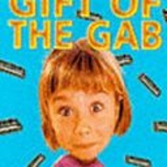 [PDF Download] Gift of the Gab (Rowena Batts, #3) - Morris Gleitzman