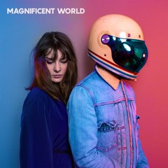 Mighty33 & Kat Galie - Magnificent World