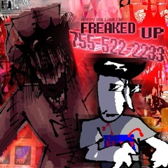 FREAKED UP 755-522-2233 [Deltarune: KREDDOEY'S WORLD]