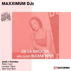 Radio FG Residency - De La Groove invites Bulma Brief