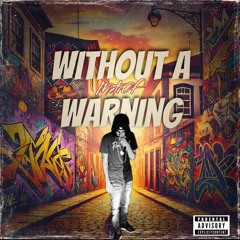 Without a Warning