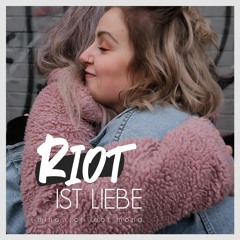 Mino Riot - Riot Ist Liebe